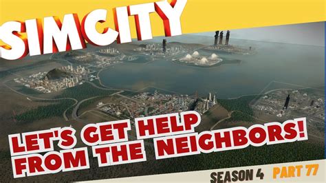 SimCity Let S Play In 2023 Getting Help From The Neighbors Season