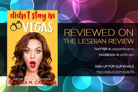 Didnt Stay In Vegas By Chelsea M Cameron Book Review · The Lesbian Review