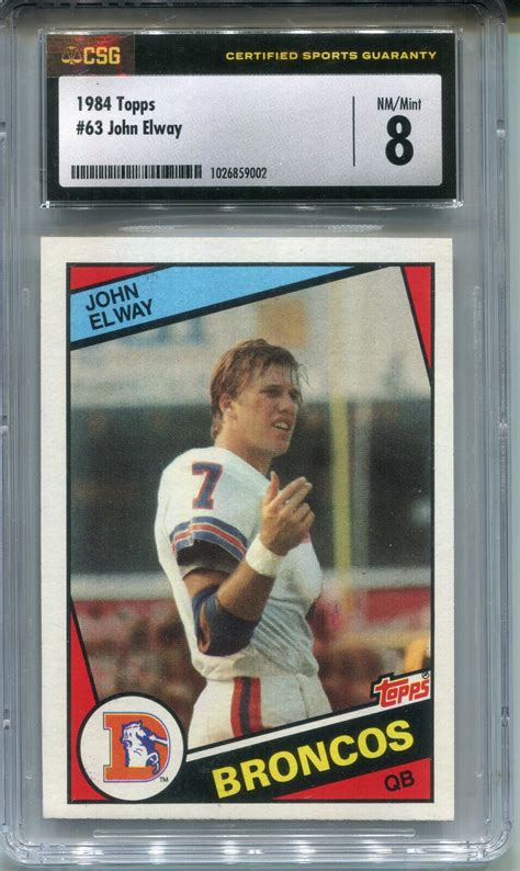 Topps John Elway Rookie Csg Nm Mt Denver Broncos Ebay