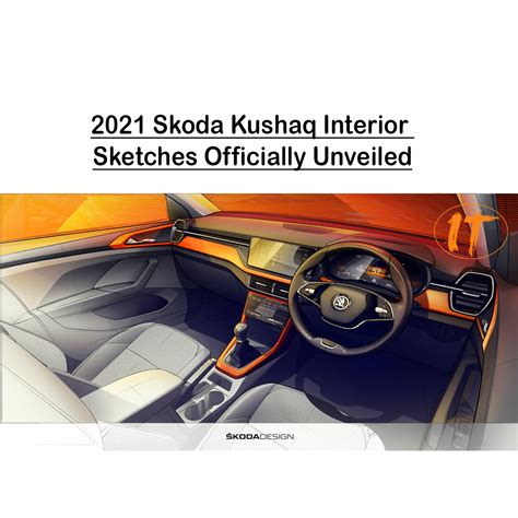 2021 Skoda Kushaq Interior Sketches Officially Unveiled