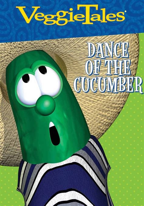 Veggietales Dance Of The Cucumber Sing Along Streaming