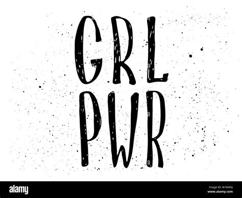 Girl Power Black And White Quote Grl Pwr Feminism Lettering Womens Right Female Symbols