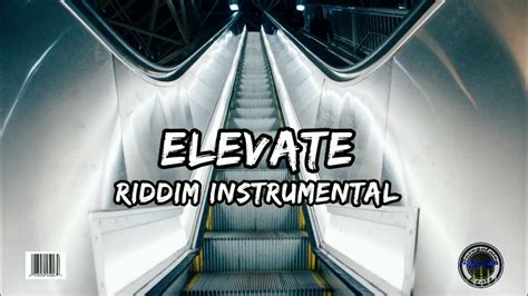 Elevate Riddim Instrumental Dan Sky X Attomatic Records Youtube