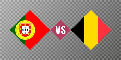 Premium Vector Portugal Vs Belgium Flag Concept Vector Illustration