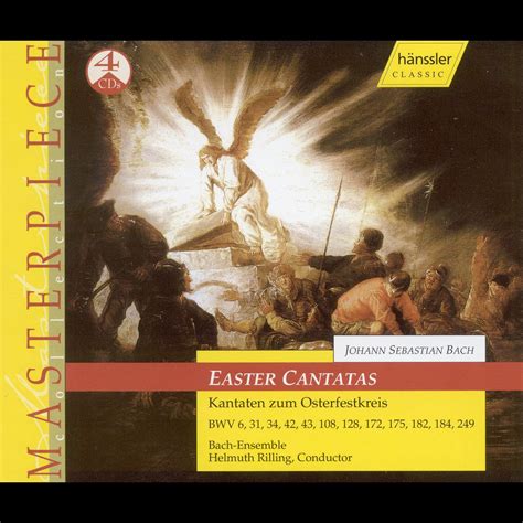 Bach J S Cantatas Easter Bwv 6 31 34 42 43 108 128 172