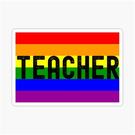 Gay Educator LGBTQ Teacher Gay Pride Teacher Gay Teacher Lesbian