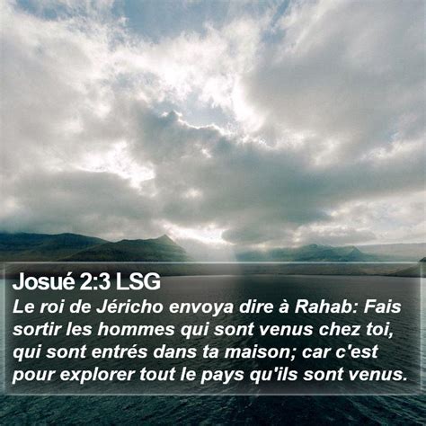 Josué 2 3 LSG Le roi de Jéricho envoya dire à Rahab Fais