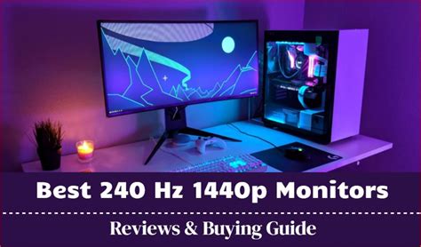 Best 240 Hz 1440p Monitor Reviews