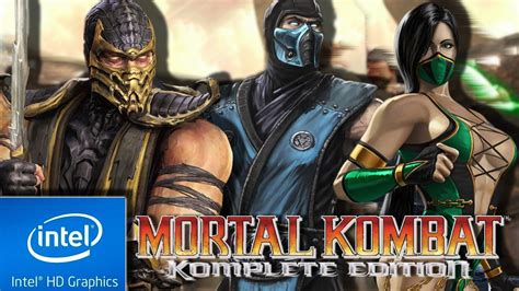 MORTAL KOMBAT KOMPLETE EDITION LOW END PC 60 FPS TWEAK INTEL HD