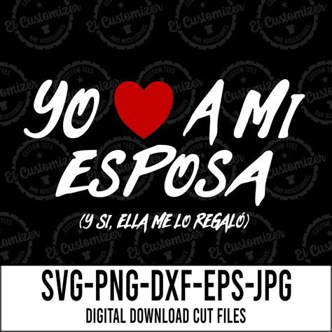 Amo A Mi Toxica Funny Valentines Svg For Couples Cut Files Svg Png Dxf  Eps Digital Files For