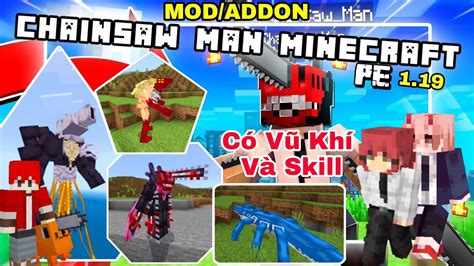 C Ch T I Mod Addon Chainsawman Minecraft Pe C V Kh V Skill