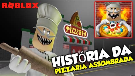 Roblox A Historia Assustadora Da Pizzaria Do Mal Dica Escape Papa