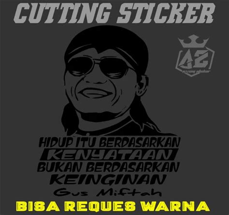 Sticker Skotlet Stiker Kaca Gus Miftahkacabody Mobil Truckpick Upl300 Sticker Kata Kata Kaca