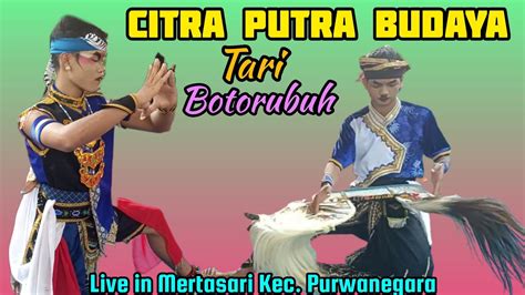 Tari Botorubuh New Citra Putra Budaya Ebeg Banyumasan Live In