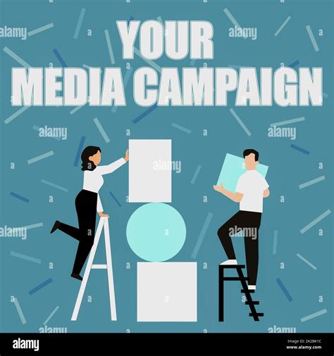 Inspiration Showing Sign Your Media Campaign Internet Concept