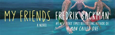My Friends : Backman, Fredrik: Amazon.ca: Books