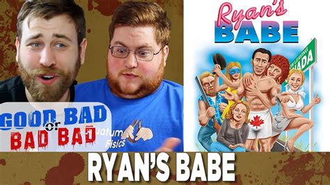 Ryan S Babe Good Bad Or Bad Bad YouTube