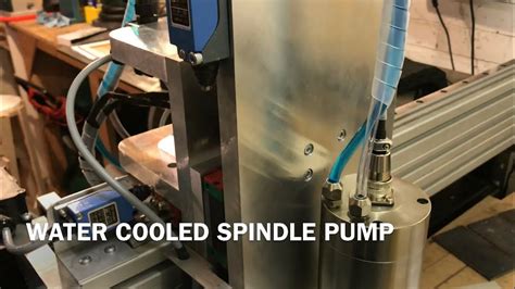 Cnc Build 2 2kw Spindle Water Pump Youtube