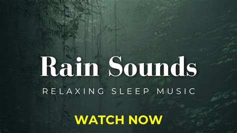 Sleeping Sounds Rain Sounds For Sleeping Heavy Rain Sounds