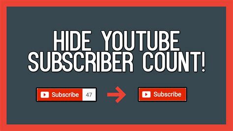 How To Hide The Subscriber Count On Your Youtube Channel Hidden