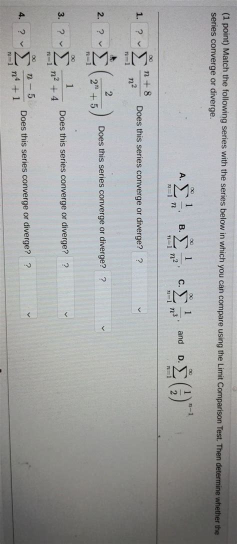 Solved 1 Point Match The Following Series With The Series Chegg