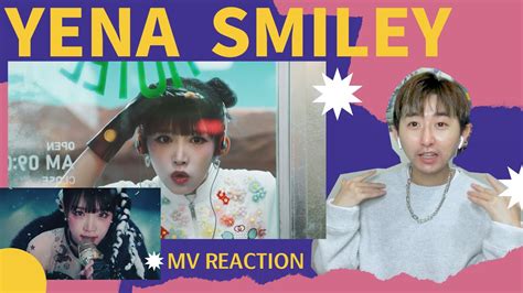 Yena Smiley Feat Bibi Mv Reaction Youtube