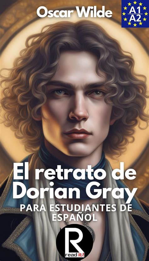 El Retrato De Dorian Gray Para Estudiantes De Espa Ol Nivel A A