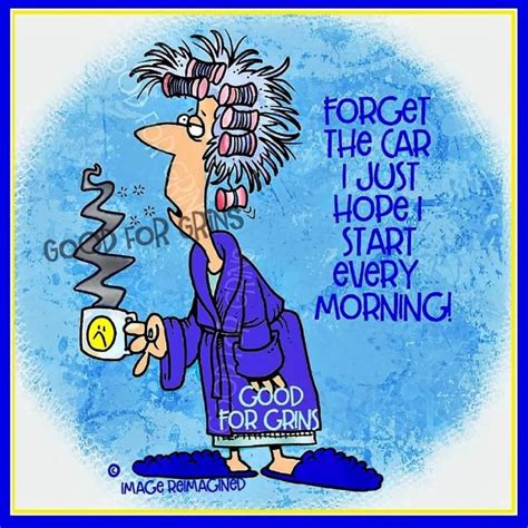 Pin By Sue Shirley Hageman On Good Morning Funny Good Morning Quotes