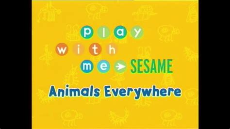 Play With Me Sesame Animals Everywhere 50fps Youtube