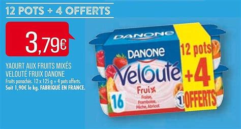 Promo Yaourt Aux Fruits Mix S Velout Fruix Danone Chez Match