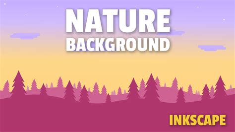 Nature Inkscape Background Tutorial Vector Youtube