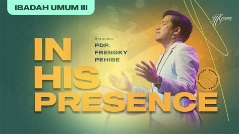 Gms Manado Ibadah Umum Juli Pdp Frengky Pahibe Youtube