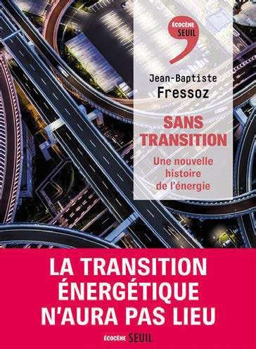 La transition énergétique aura t elle lieu Entretien avec Jean