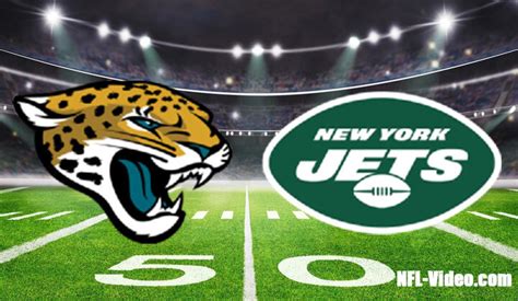 Jacksonville Jaguars Vs New York Jets Full Game Replay Nfl Week