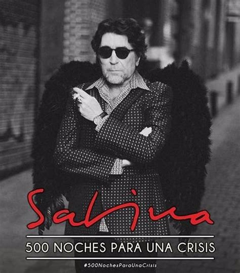 Joaquín Sabina Interpretará El Disco 19 Días Y 500 Noches Al Completo En Su Nueva Gira Americana