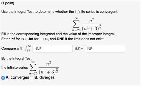 Solved Use The Integral Test To Determine Whether The