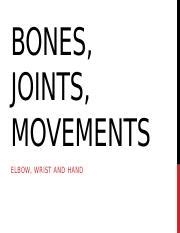 Bones Joints And Movements A Comprehensive Guide To Elbow Course Hero