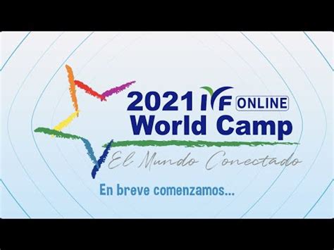 Er D A Sesi N Matutina Del Iyf World Camp Online Youtube