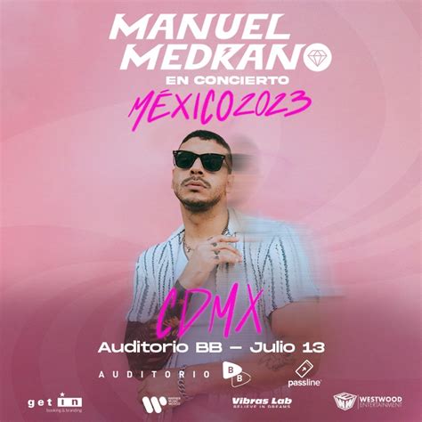 Manuel Medrano Llega Al Auditorio BB RUIDO MAGAZINE