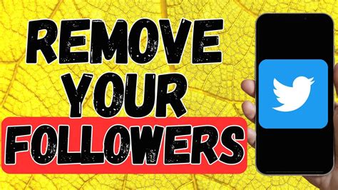 How To Remove Followers On Twitter Ios Youtube