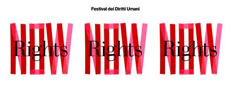 Rights Now Al Via La Nuova Edizione Del Festival Dei Diritti Umani