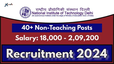 Non Teaching Posts NIT Delhi Jobs Recruitment Notification 2024