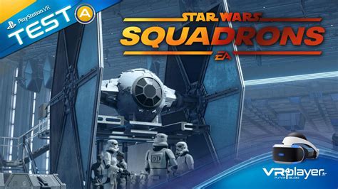 Star Wars Squadrons Test Psvr Playstation Vr Vr4player Vr4player Fr