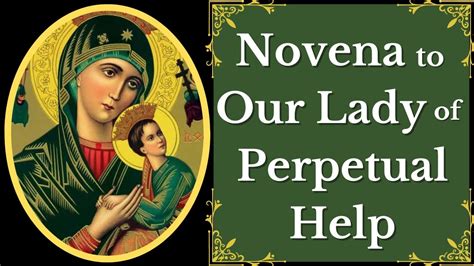 Our Lady Of Perpetual Help Novena Prayer For A Special Request YouTube