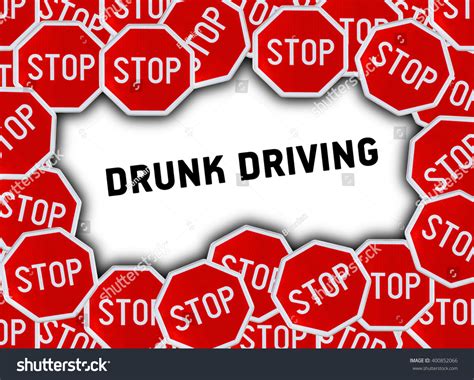 Ilustrasi Stok Stop Sign Word Drunk Driving 400852066 Shutterstock