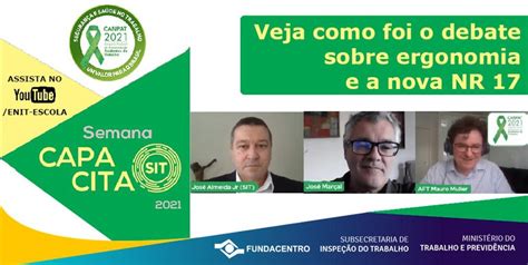 Semana Capacita Sit Debate Nova Nr Sobre Ergonomia Revista Prote O