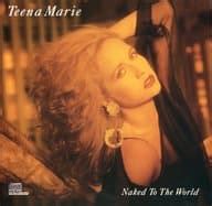 Teena Marie Naked To The World