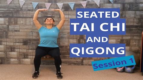 Seated Tai Chi And Qigong Session Youtube