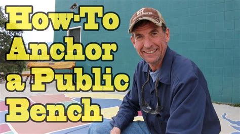 How To Anchor A Public Bench Public Anchor Bench