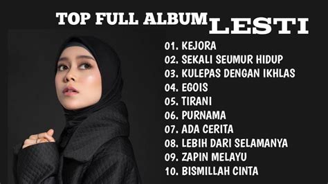 Terbaru Lesti Kejora Full Album Tanpa Iklan Youtube